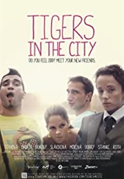 Tigers in the City (2012)