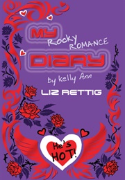 My Rocky Romance Diary (Liz Rettig)