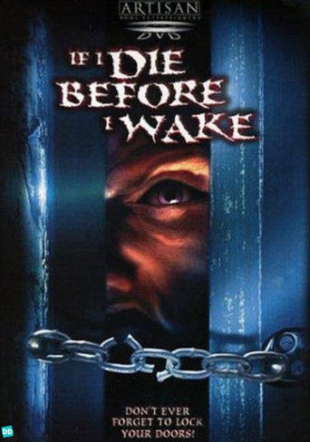 If I Die Before I Wake (2001)