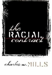 The Racial Contract (Charles Mills)