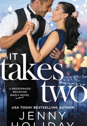 It Takes Two (Jenny Holiday)