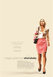 Sherry Baby (2006)