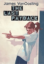 The Last Payback (James Vanoosting)