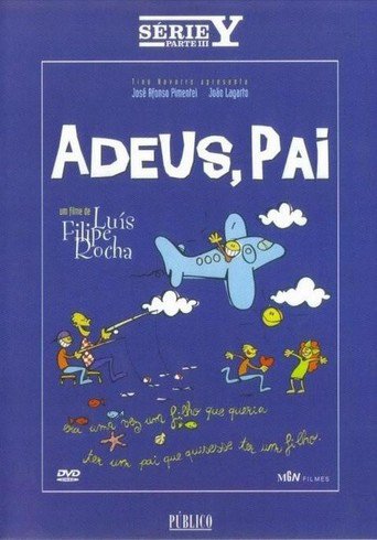 Adeus, Pai (1996)