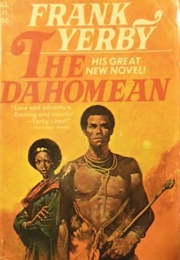 The Dahomean (Frank Yerby)