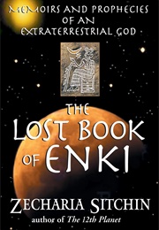 The Lost Book of Enki (Zecharia Sitchin)