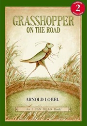 Grasshopper on the Road (Lobel, Arnold)