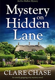 Mystery on Hidden Lane (Clare Chase)