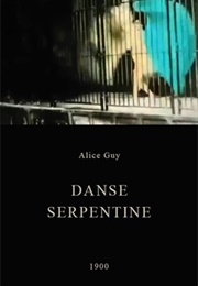 Danse Serpentine (1900)