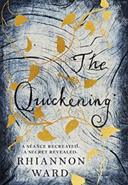 The Quickening (Rhiannon Ward)