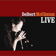 Delbert McClinton - Live