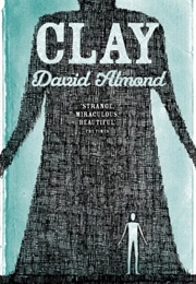 Clay (David Almond)