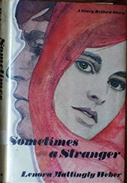 Sometimes a Stranger (Lenora Weber)