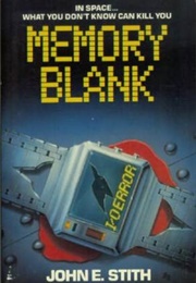 Memory Blank (John E. Stith)