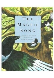 The Magpie's Song (Anholt, Lawrence)
