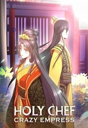 Holy Chef, Crazy Empress (Young Dream)