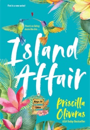 Island Affair (Priscilla Oliveras)