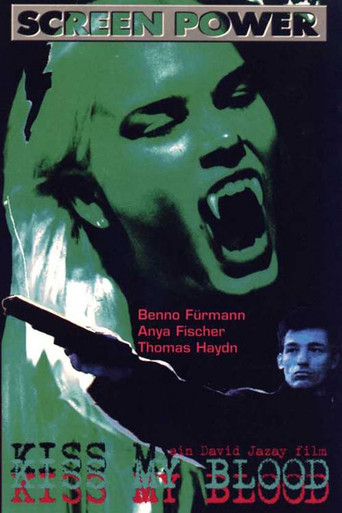 Kiss My Blood (1998)