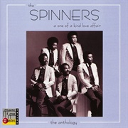 The Spinners - A One of a Kind Love Affair: The Anthology