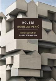 House (Borislav Pekic)