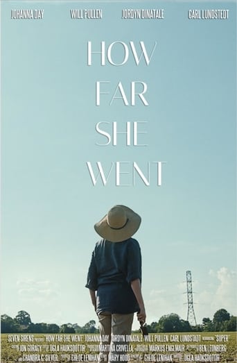 How Far She Went (2017)