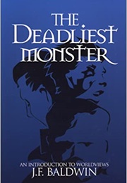 The Deadliest Monster (Baldwin)