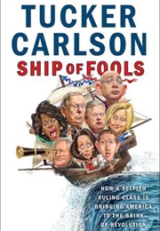Ship of Fools (Tucker Carlson)