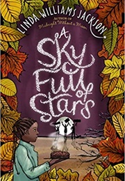 A Sky Full of Stars (Linda Williams Jackson)