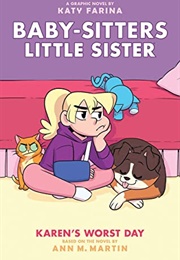 Karen's Worst Day (Katy Farina)