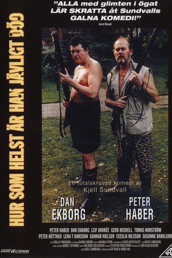 Hur Som Helst Är Han Jävligt Död (2000)