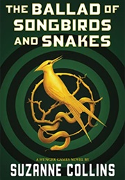 The Ballad of Songbirds and Snakes (Collins, Suzanne)
