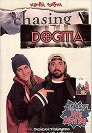 Chasing Dogma (Kevin Smith)