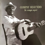 Yo Vengo Aquí – Compay Segundo (1996)