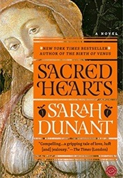 Sacred Hearts (Sarah Dunant)
