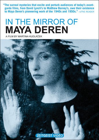 In the Mirror of Maya Deren (2003)