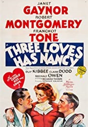 Three Loves Has Nancy (1938)