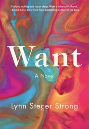 Want (Lynn Steger Strong)
