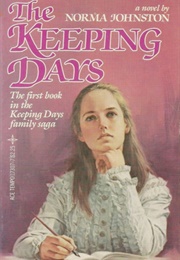 The Keeping Days (Norma Johnston)