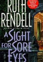 A Sight for Sore Eyes (Ruth Rendell)