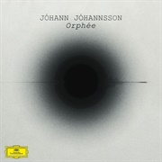 Jóhann Jóhannsson – Orphée