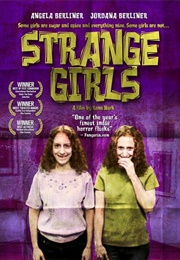 Strange Girls (2007)