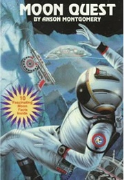 Moon Quest (Anson Montgomery)