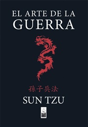 El Arte De La Guerra (Sun Tzu)