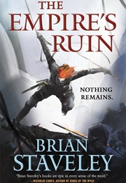 The Empire&#39;s Ruin (Brian Staveley)