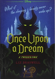 Once Upon a Dream (Liz Braswell)