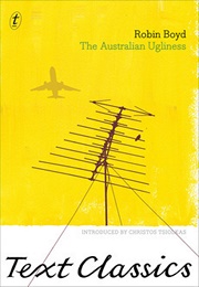 The Australian Ugliness (Robin Boyd)