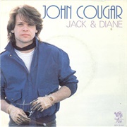 Jack and Diane - John Mellencamp