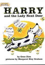 Harry and the Lady Next Door (Gene Zion)