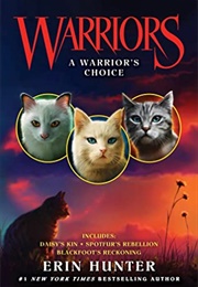 A Warrior's Choice (Erin Hunter)