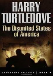 The Disunited States of America (Harry Turtledove)